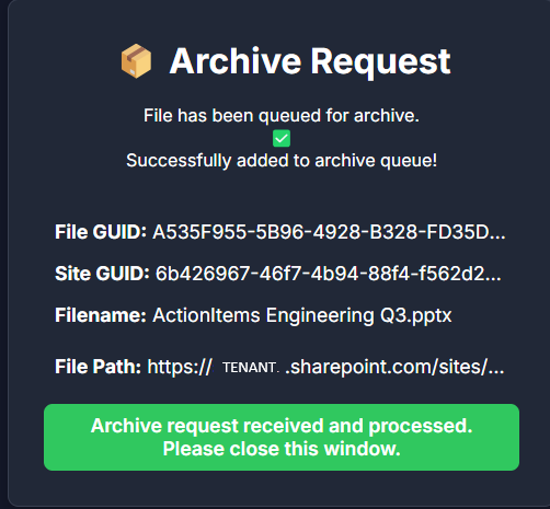 End User Initiated Archive Request